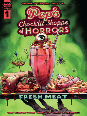 cover image of Archie Horror Presents: Pop's Chock'lit Shoppe of Horrors